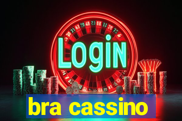 bra cassino